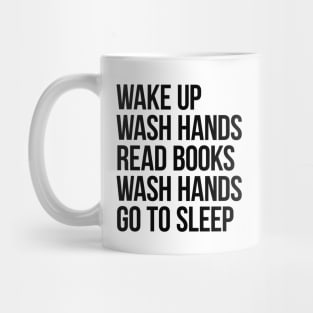 Wash Hands Read Books Mug